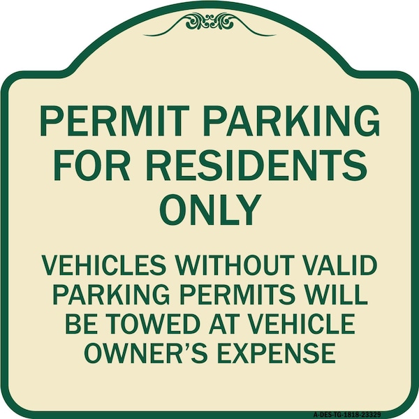 Permit Parking for Residents Vehicles w/o Valid Parking Permits Towe Alum, 18" x 18", TG-1818-23329
